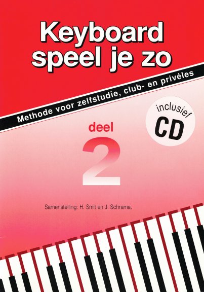 Keyboard speel je zo deel 2 met CD