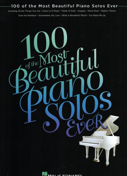 100 of the Most Beautiful Piano Solos Ever