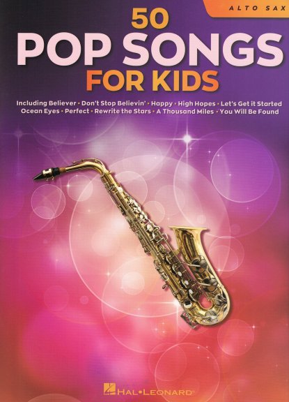 Alto Sax 50 Pop Songs For Kids