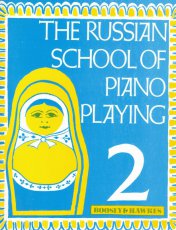 The Russian school of piano playing 2